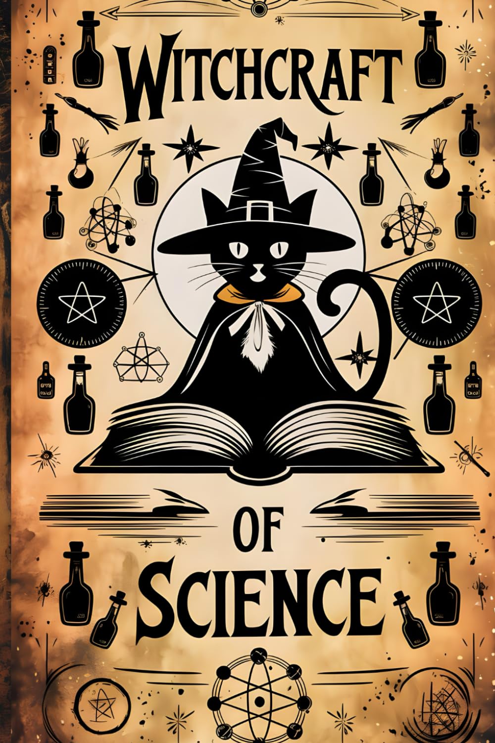 Witchcraft of Science: perfect journal with old parchment paper and magic lovers. this old paper notebook with aged paper is printed in full color, giving it the antique touch.
