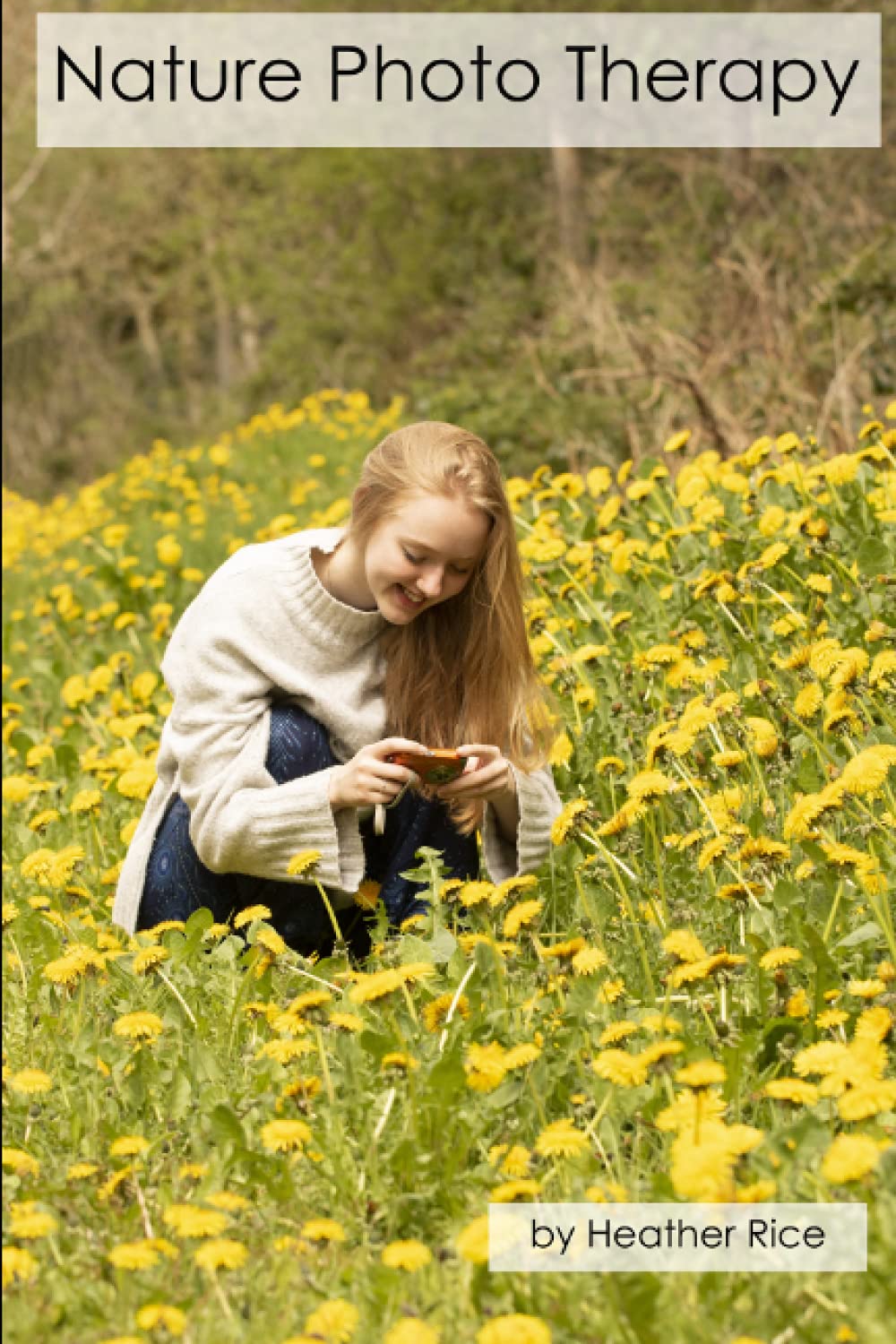 Nature Photo Therapy: Why Nature Photography is good for you and how to get the most out of it!