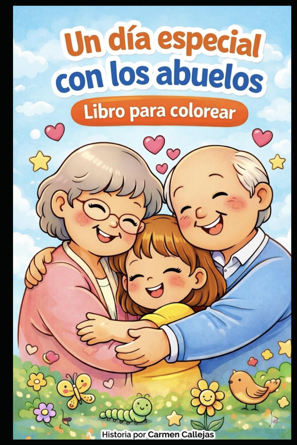 Un día especial con los abuelos.: Libro de colorear.