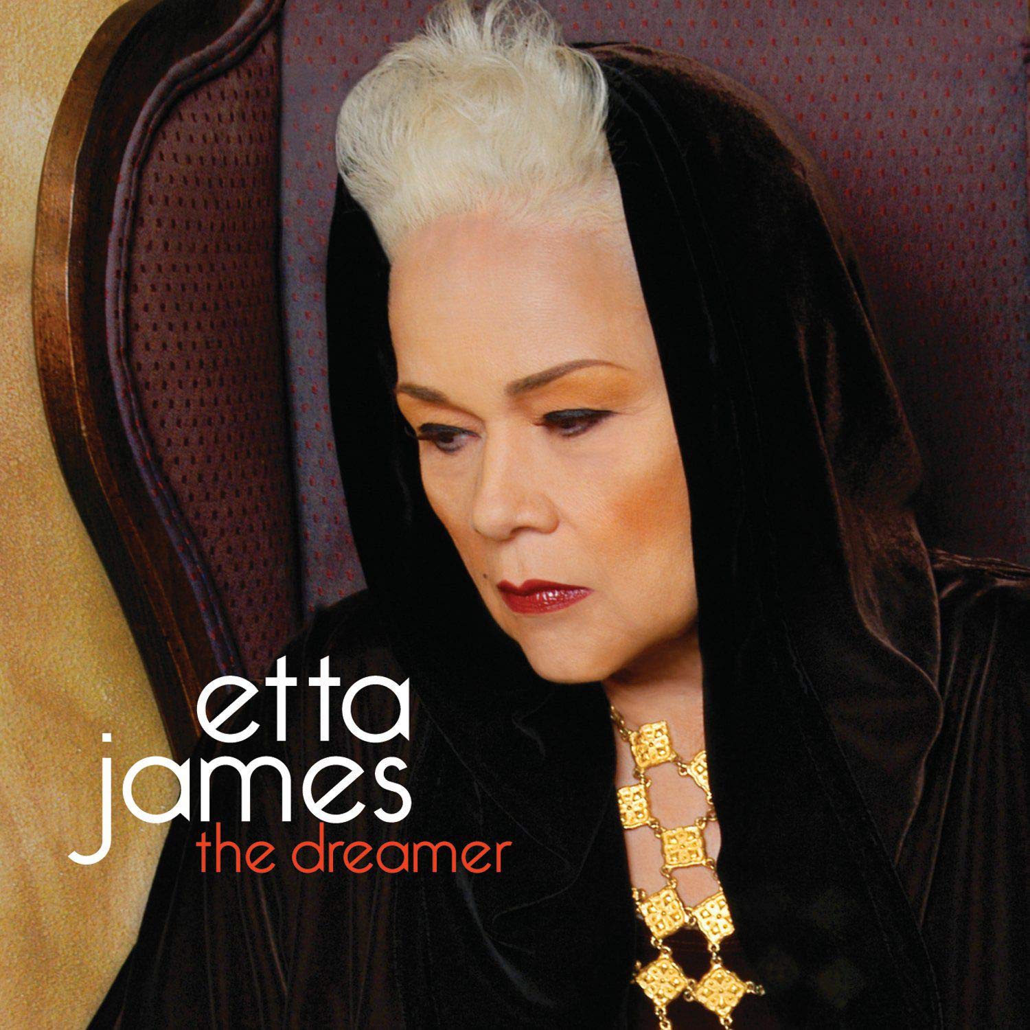 The Dreamer [Audio CD] James, Etta