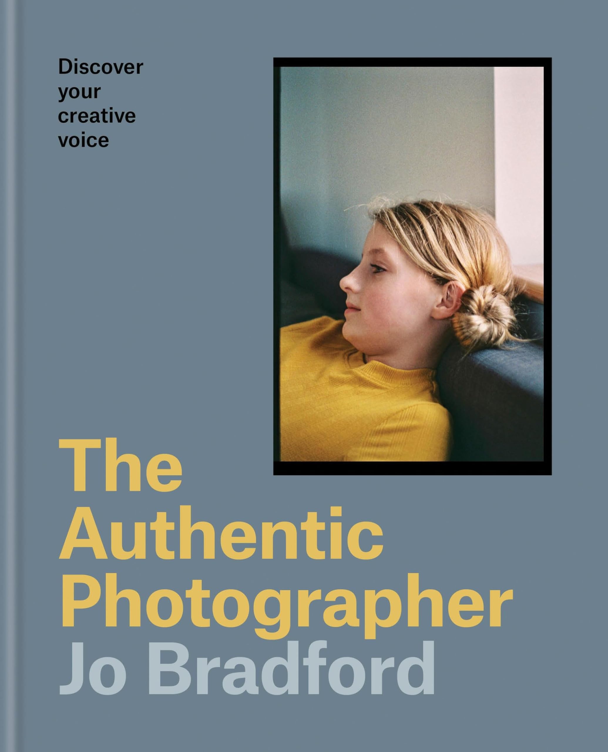 The Authentic Photographer: Finding your creative voice