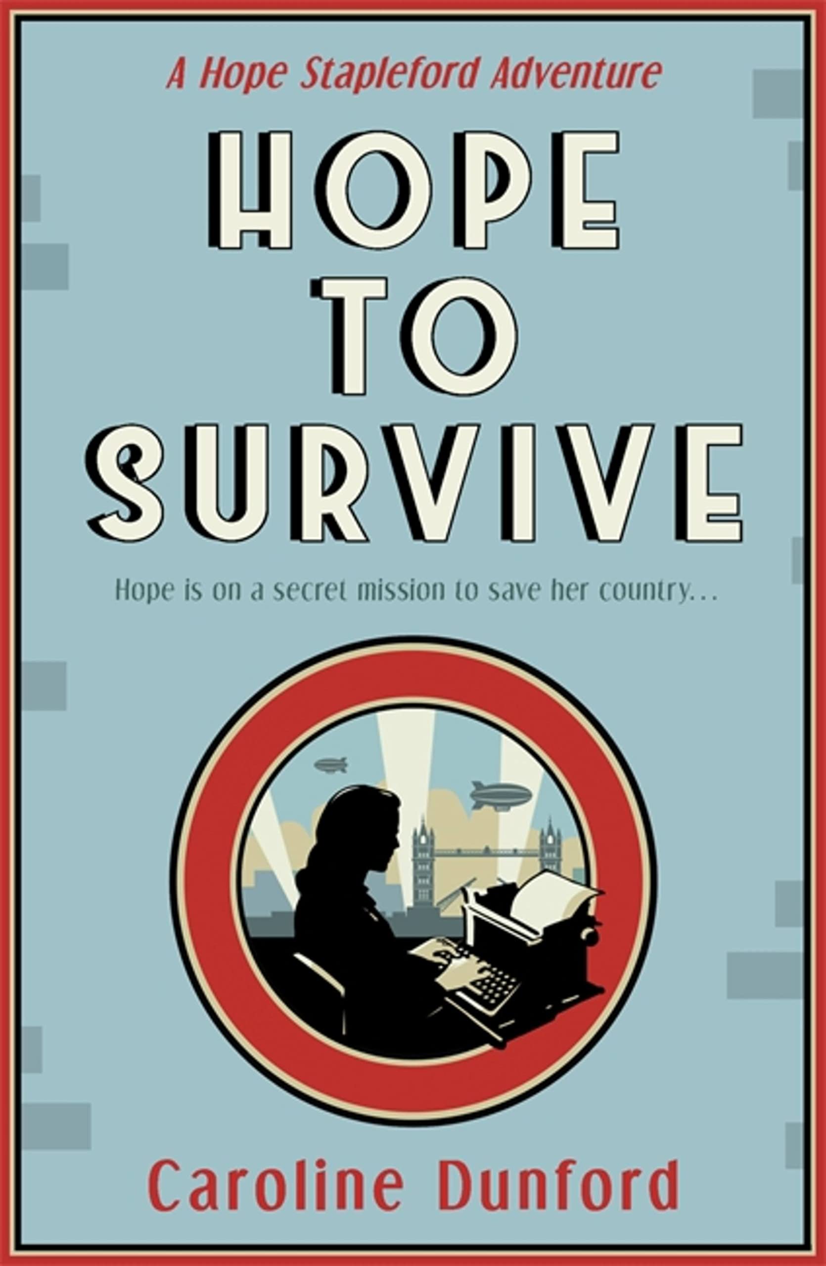 Hope to Survive Caroline Dunford Book - New Paperback