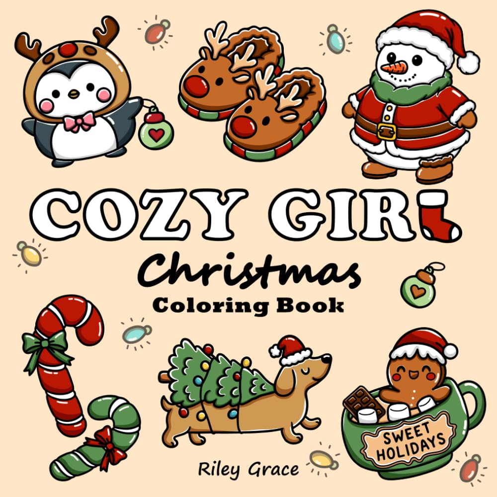 Cozy Girl Christmas Coloring Book: Bold and Easy Designs for Teens and Adults, Cute and Simple Holiday Illustrations for relaxation, Fun and Stress Relief