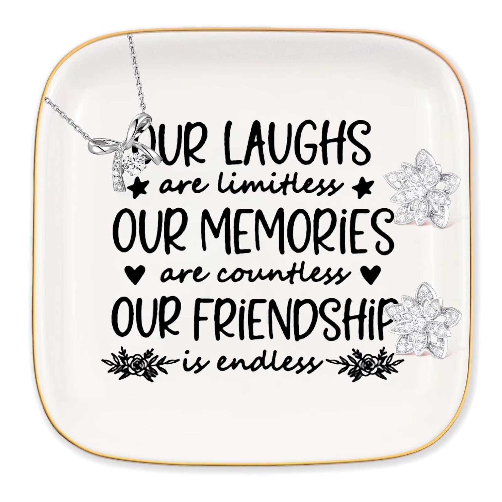 Friendship Gifts for Women Best Friend, Ceramic Jewelry Dish Gifts Our Laughs are Limitless, Our Memories are Countless, Our Friendship is Endless, Birthday Gift for Women Friends