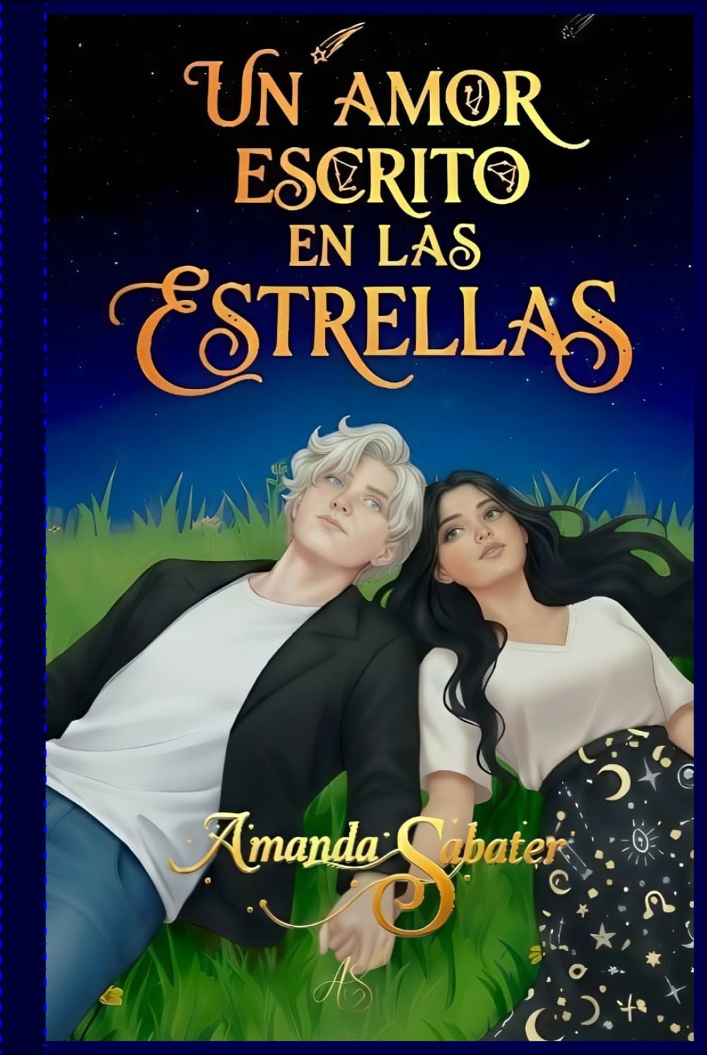 Un amor escrito en las estrellas: Por qué a veces el amor ya está escrito