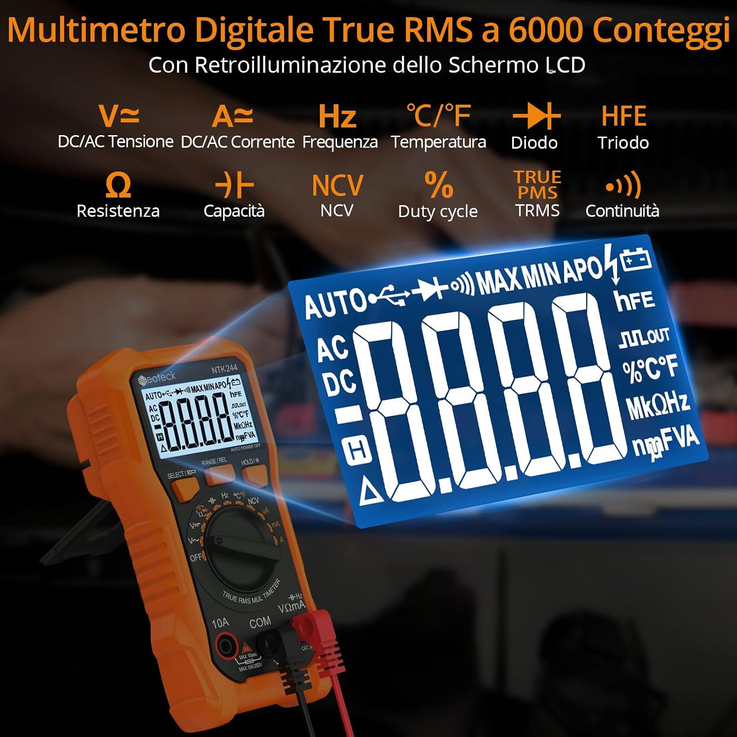 Neoteck Digital Multimeter with 6000 counts True RMS and LCD backlight, showing measurement capabilities like voltage, current, frequency, temperature, diode, HFE, resistance, capacitance, NCV, duty cycle, and continuity.