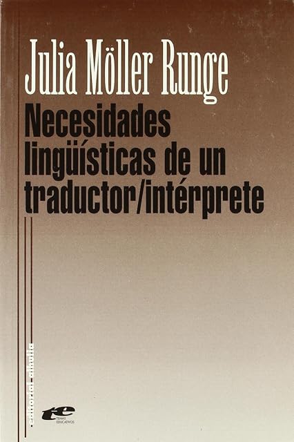 Portada de Necesidades Lingüisticas de un Traductor Interprete