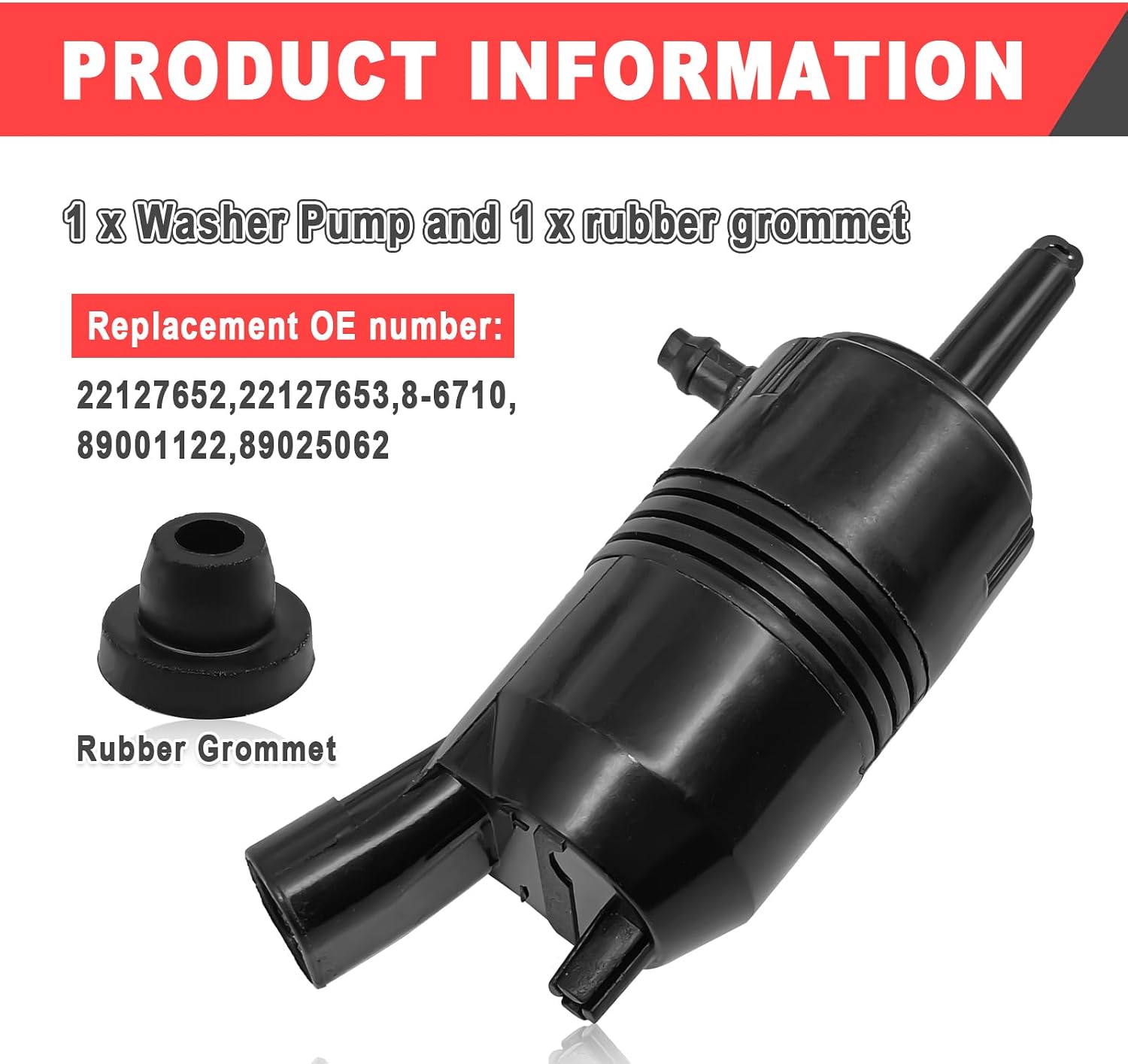 Front Windshield Washer Pump with Grommet, Compatible With Chevy, Blazer 87-05, C2500/3500 88-00, SiIverado 1500 99-07, Slerra 3500 2001-2006, CTS 11-15 etc, Replace#385-232316A, 89025062