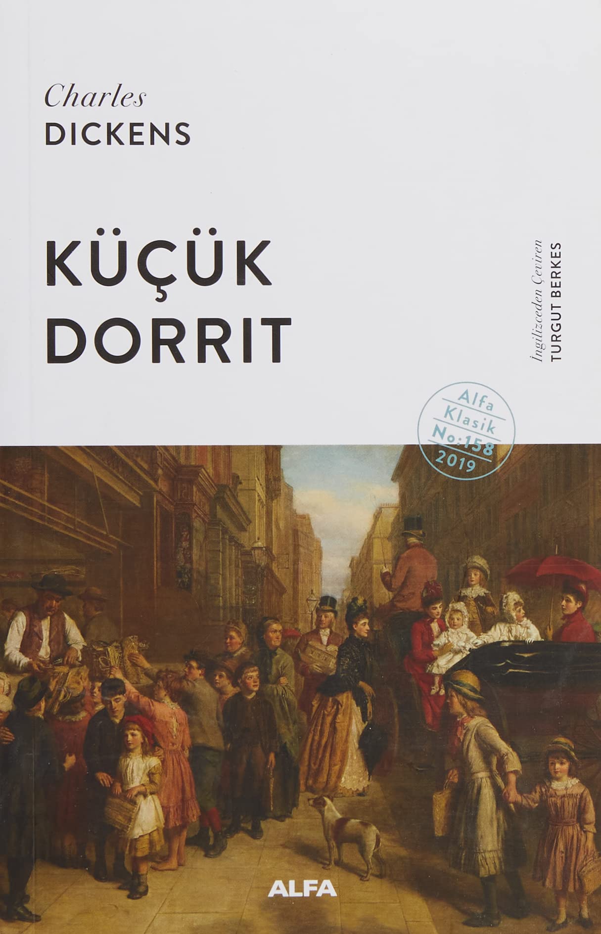 Küçük Dorrit : Charles Dickens, Turgut Berkes: Amazon.com.tr: Kitap