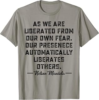 Nelson Mandela's Motivational quote T-Shirt