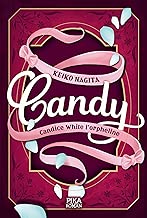 Download Candy - Candice White l'orpheline: Tome 1 PDF