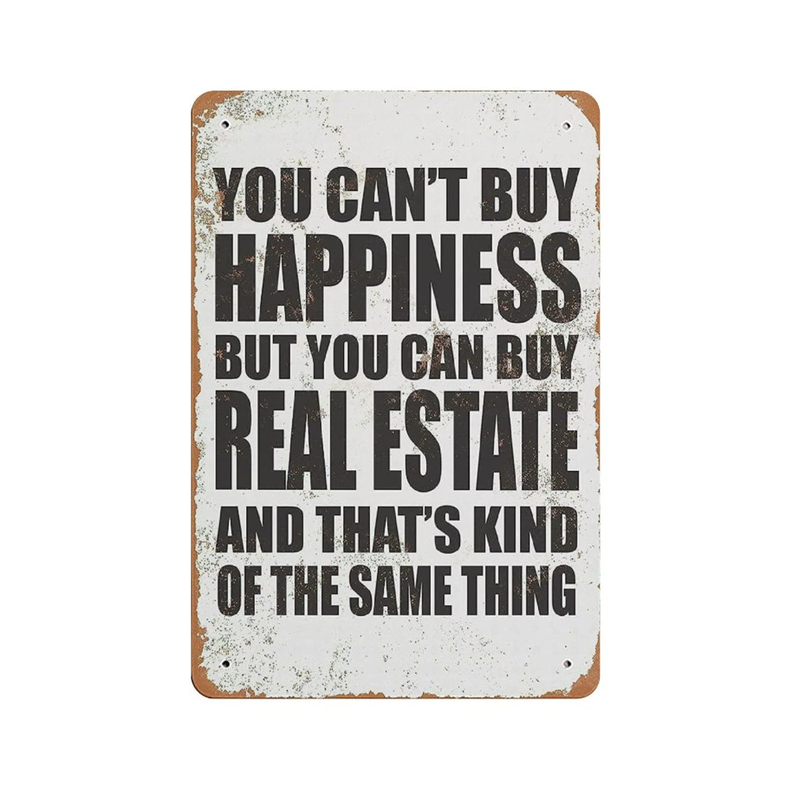 Metal Tin Sign You CAN Buy Real Estate Vintage Tin Poster Metal Sign Wall Decoration Country Kitchen Home Garage Decor 12"x8"