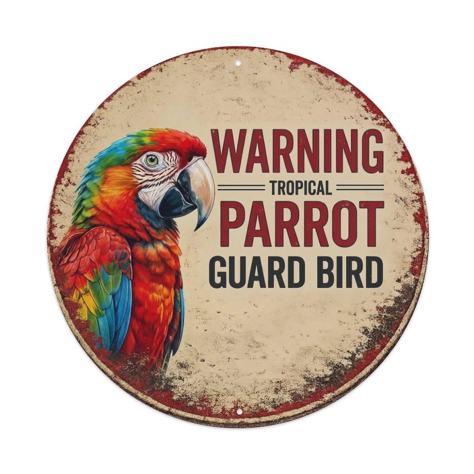 Metal Tin Sign Vintage Warning Parrot