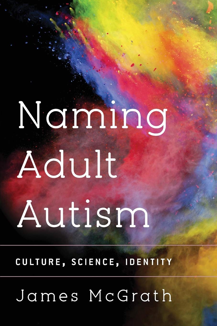 Naming Adult Autism: Culture, Science, Identity