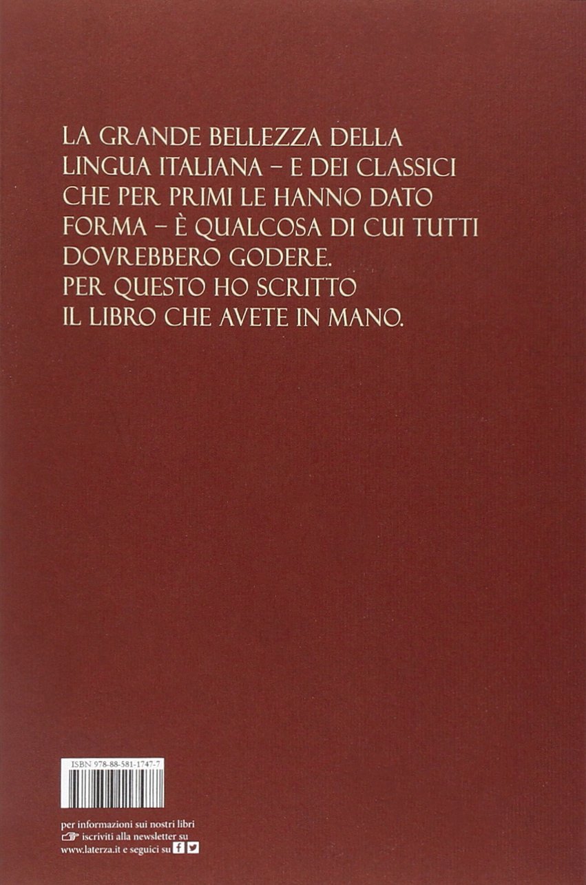 La grande bellezza dell'italiano. Dante, Petrarca, Boccaccio
