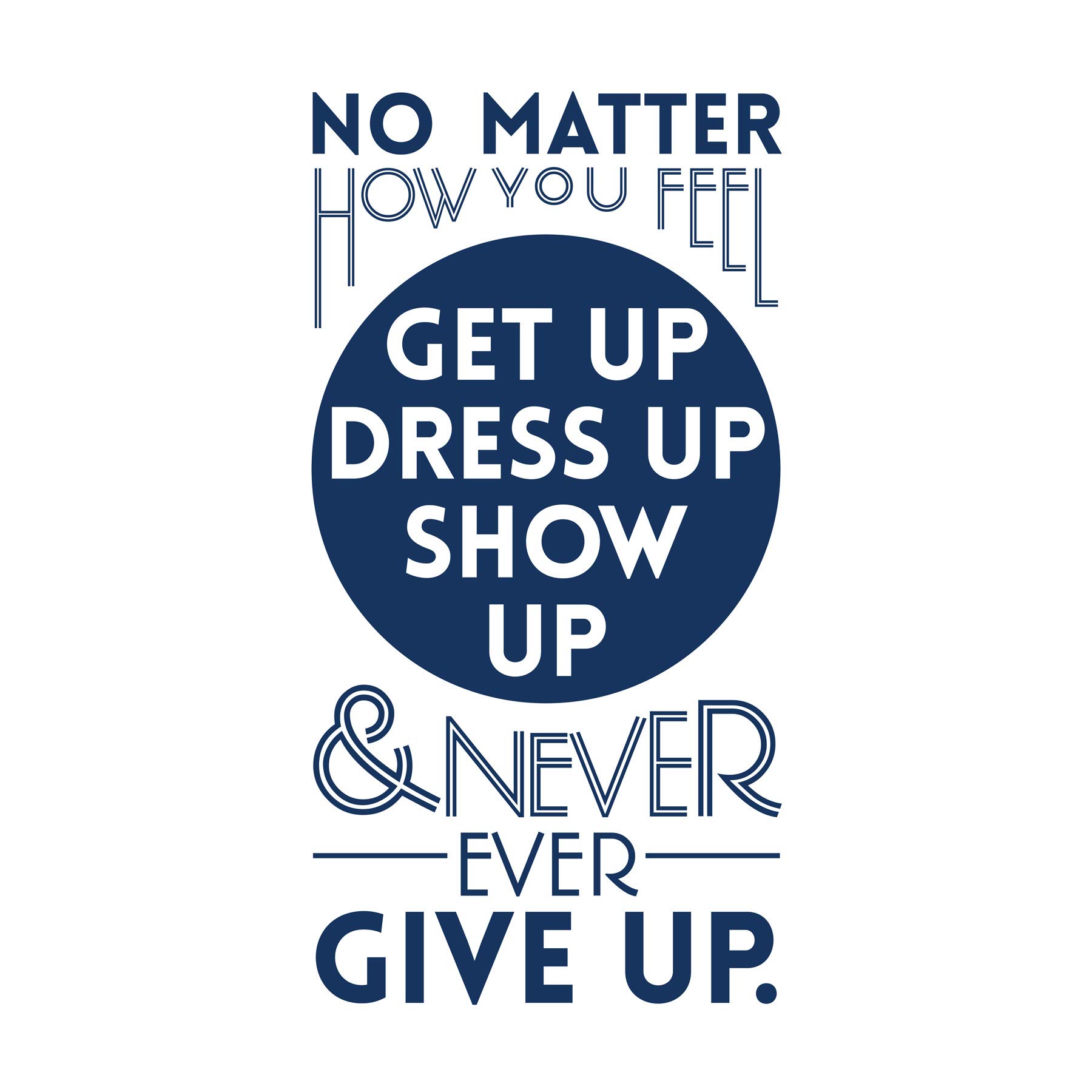 Motivational Get Up Never Give Up Large Wall Art Print