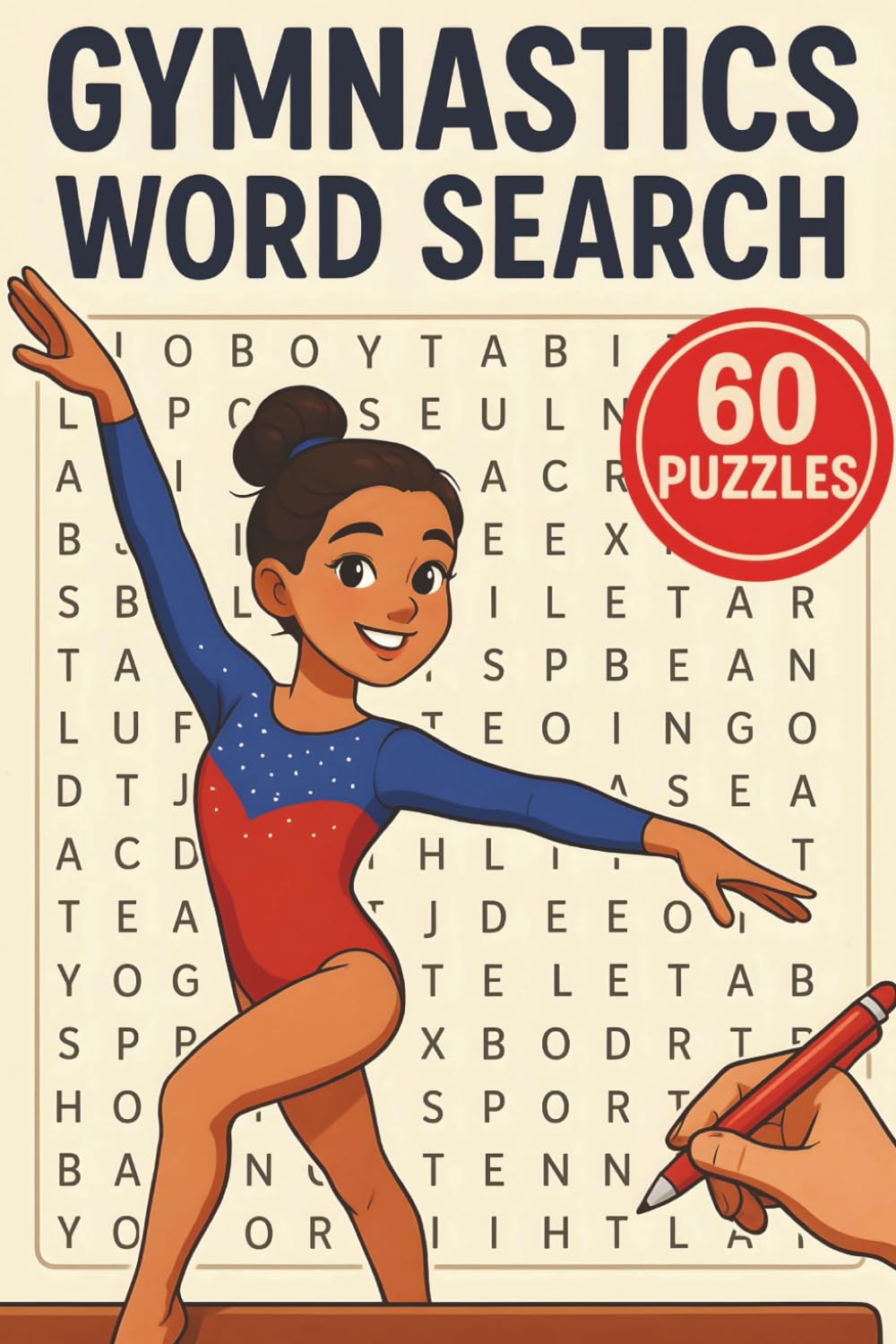 Gymnastics Word Search: 60 Fun Puzzles Featuring Skills, Apparatus, Training, Competition, And Gymnastics Vocabulary