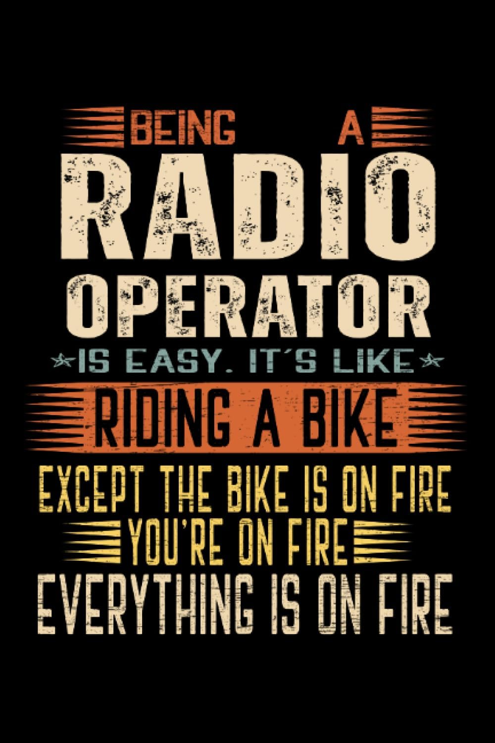 Radio Operator Notebook: Notebook gift to Radiation Therapist | 6 x 9 inches lined notebook with Date and Days | 110 pages