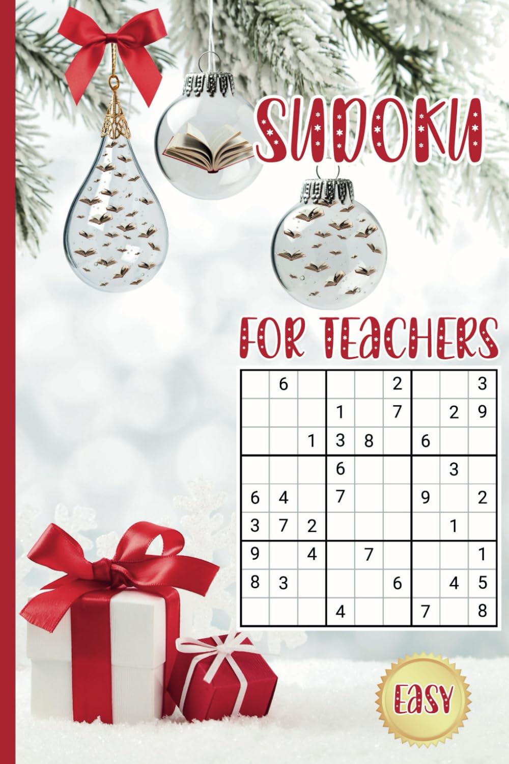 Sudoku For Teachers Easy (Teacher Gifts)