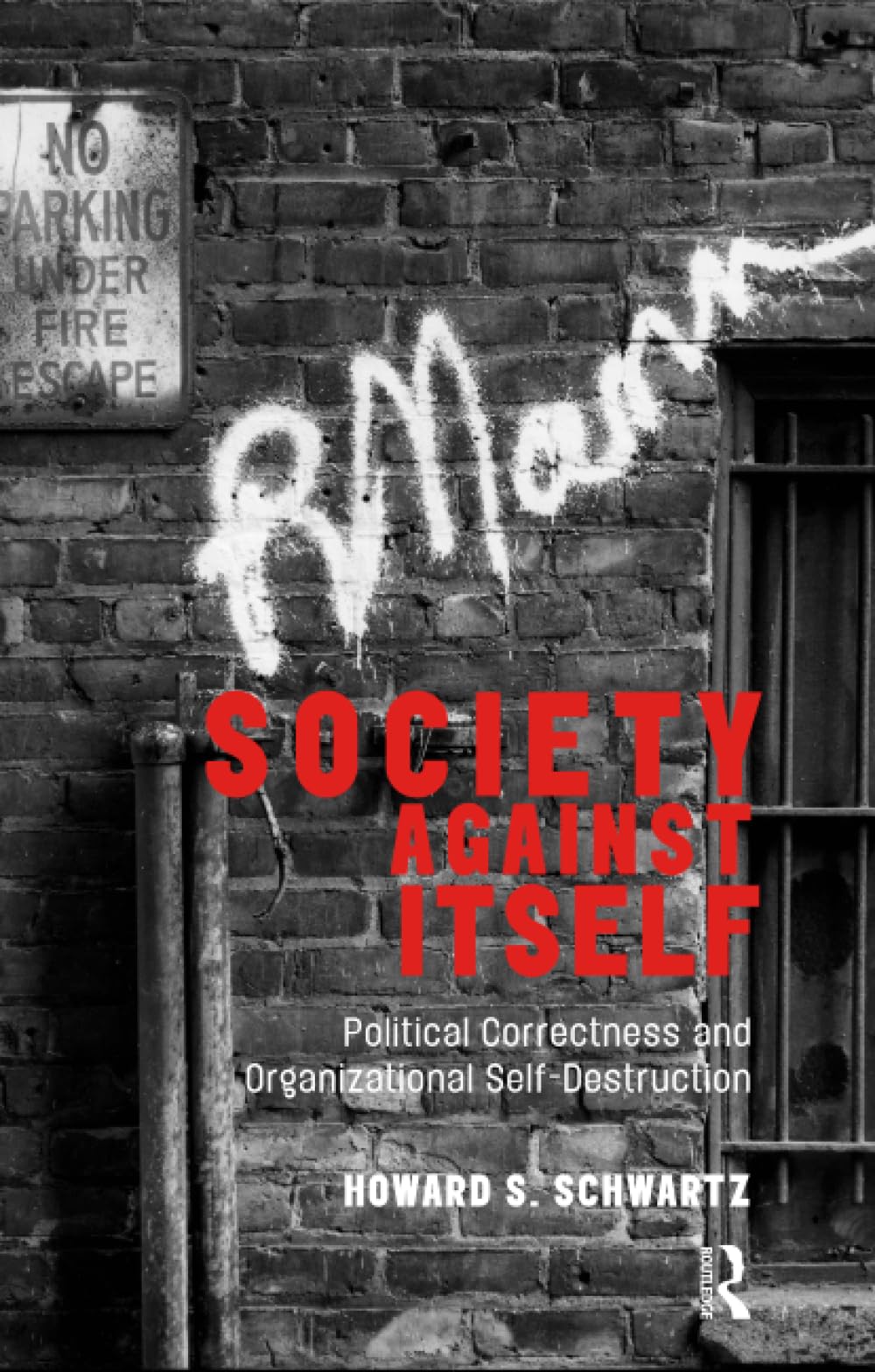 Society Against Itself - 9781855757639
