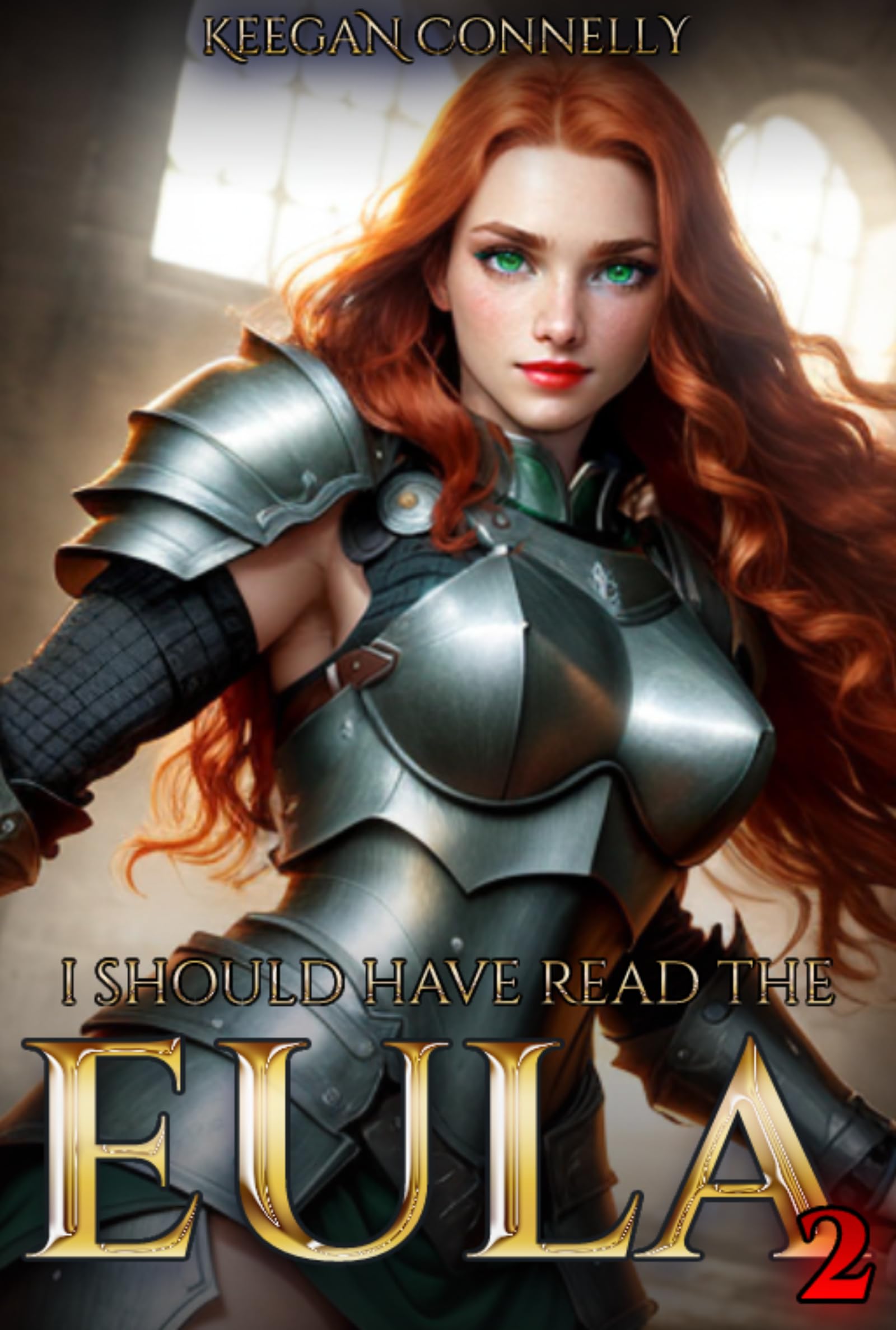 I Should Have Read the EULA 2: An Isekai LitRPG Adventure