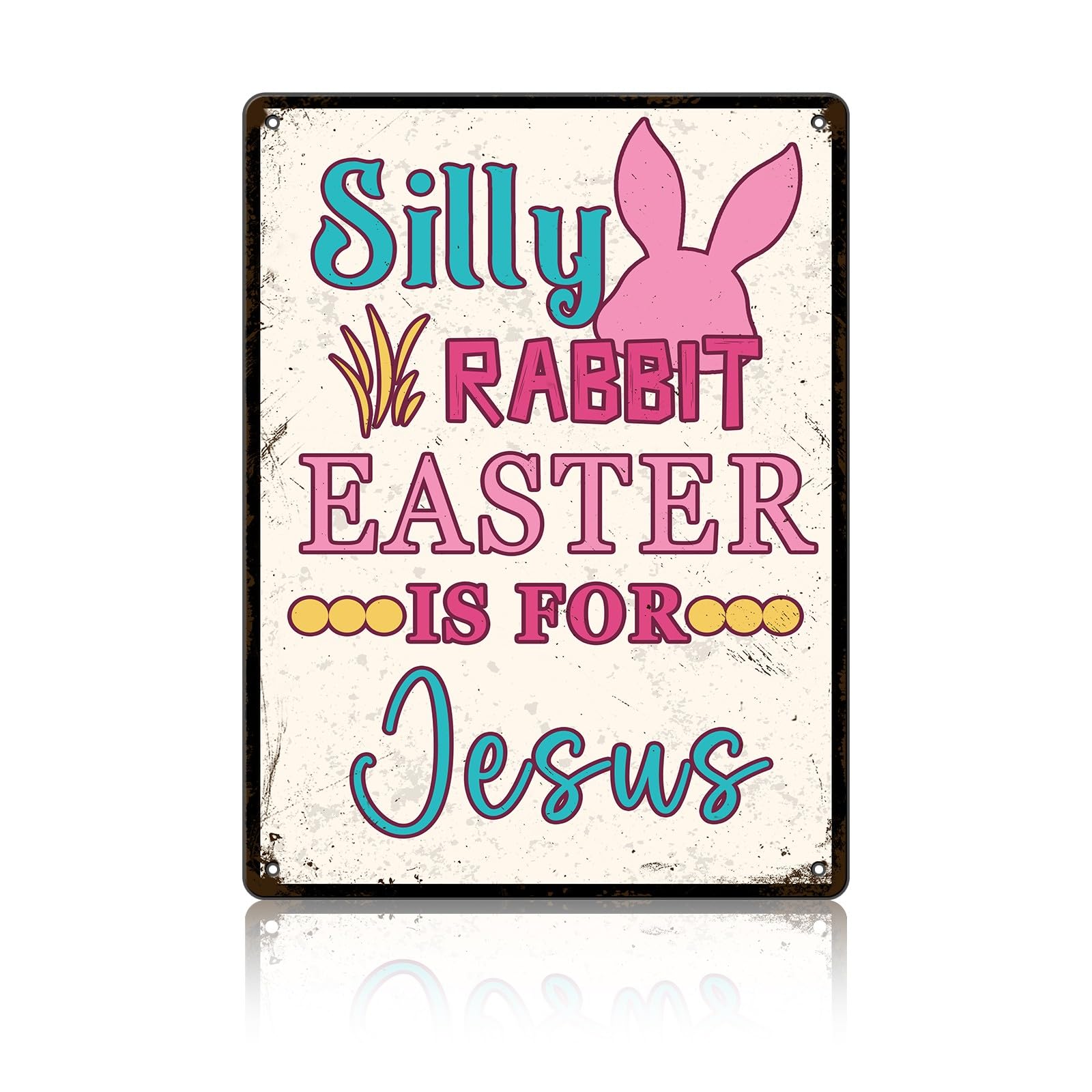 SMAZDFXX Vintage Metal Sign Silly Rabbit Easter Is For Jesus Tin Signs Wall Art Decor Spring Primitive Country Bunny 5.5"x8"