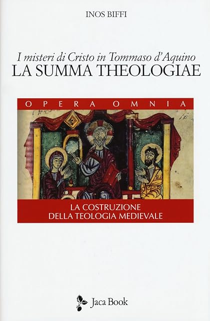 Portada de I misteri di Cristo in Tommaso d'Aquino. «La Summa Theologiae». La costruzione della teologia medievale