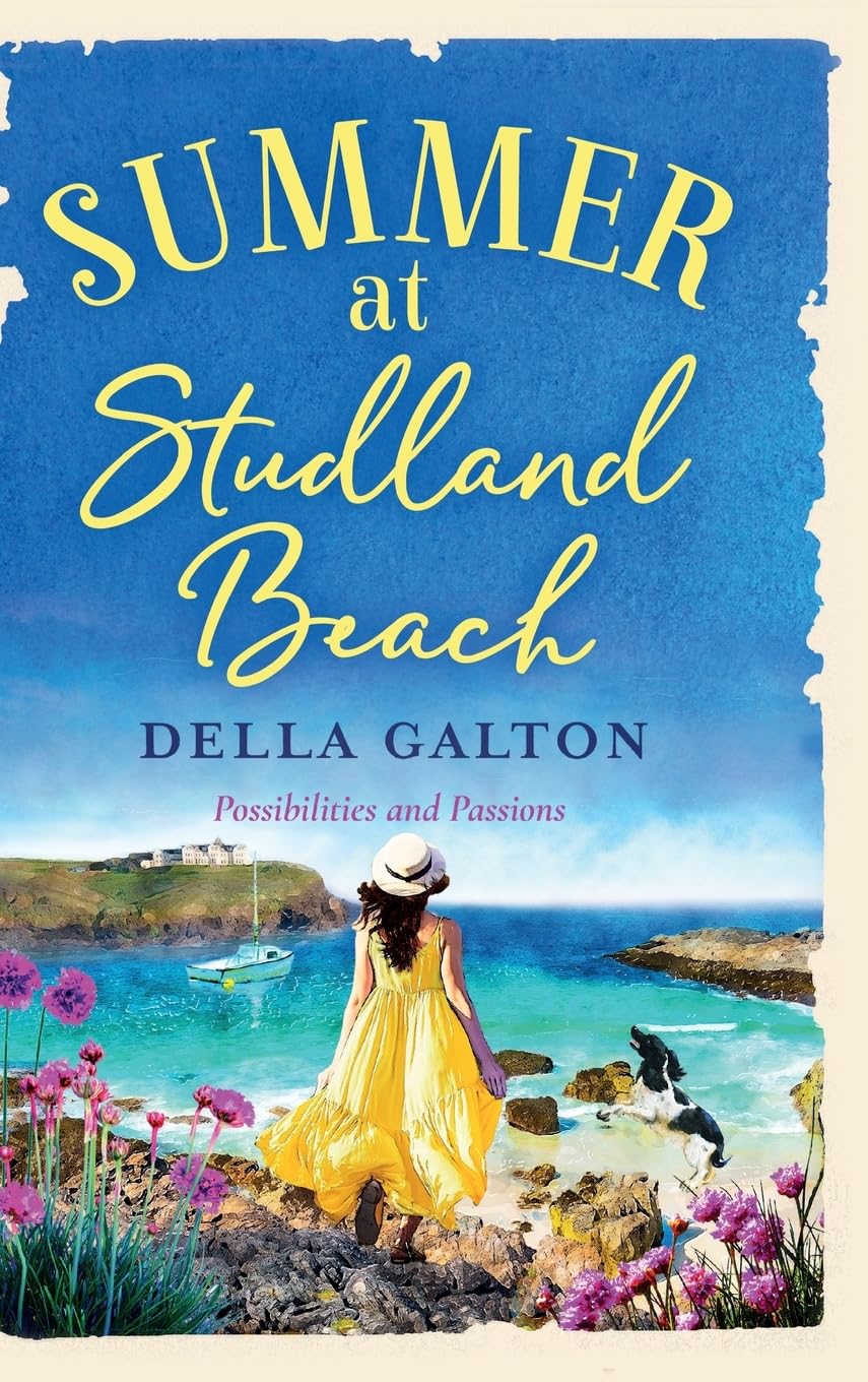 Summer at Studland Beach: Escape to the seaside with a heartwarming, uplifting read (The Bluebell Cliff Series, 2)