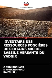 INVENTAIRE DES RESSOURCES FONCIÈRES DE CERTAINS MICRO-BASSINS VERSANTS DU YADGIR