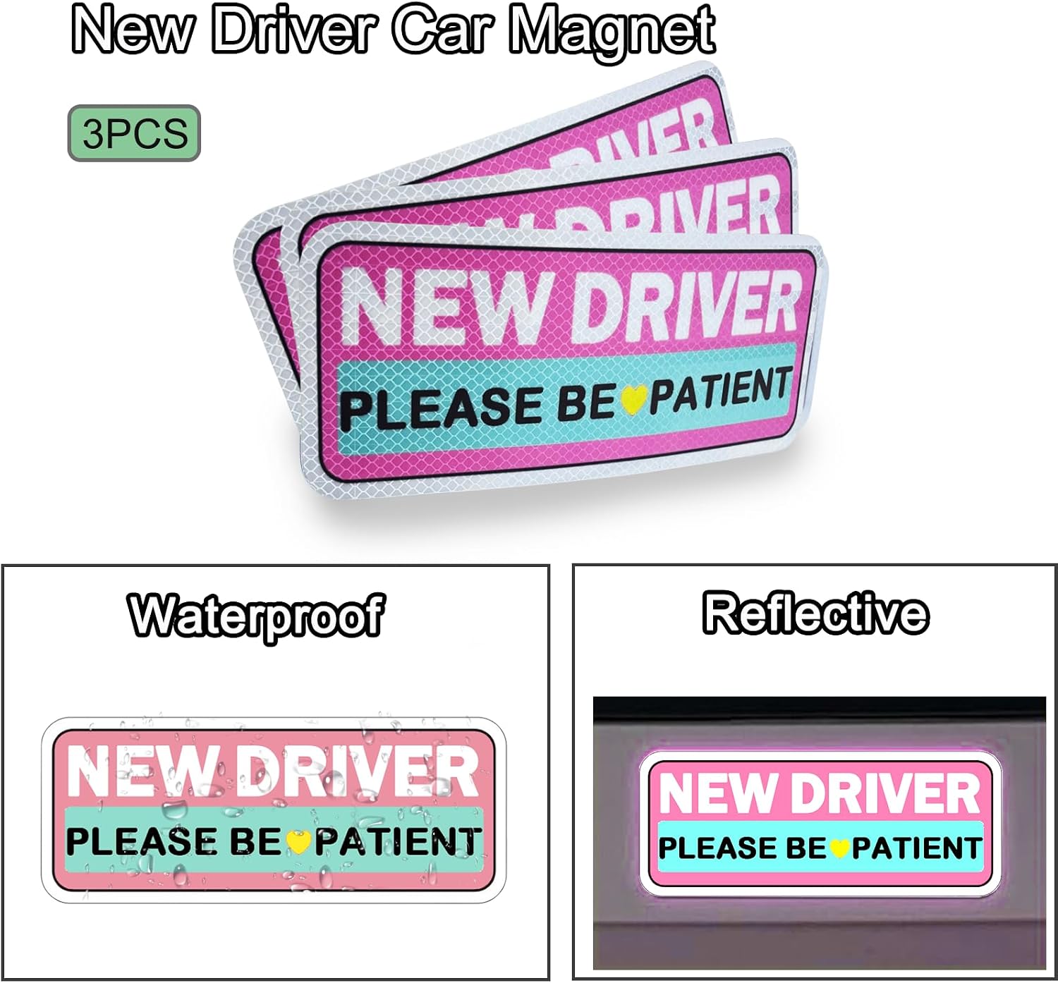 3 Pcs New Driver Car Magnet for Car, Colorful Magnetic Learner Driver Sign for Car, 10 x4 in Be Patient New Driver Magnet Reflective & Waterproof