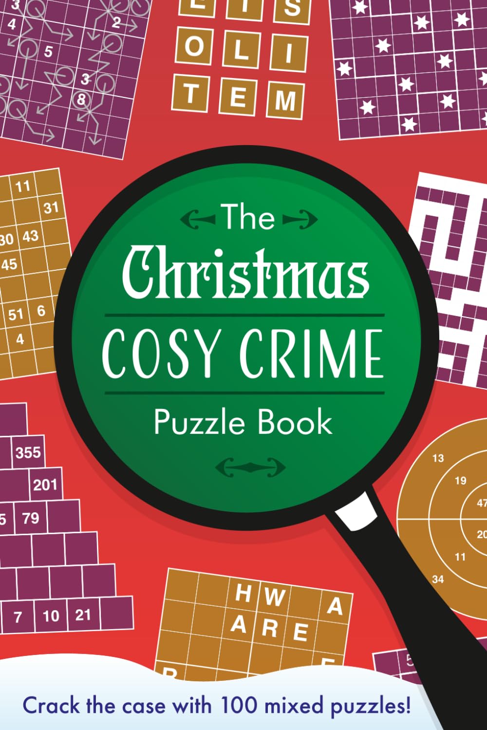 The Christmas Cosy Crime Puzzle Book: Crack the case with 100 mixed puzzles!