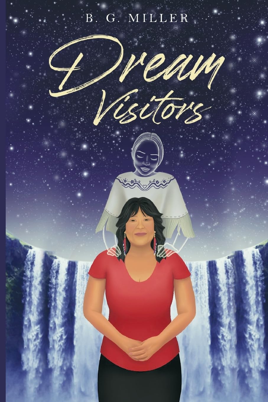 B. G. Miller - Dream Visitors - Paperback Book
