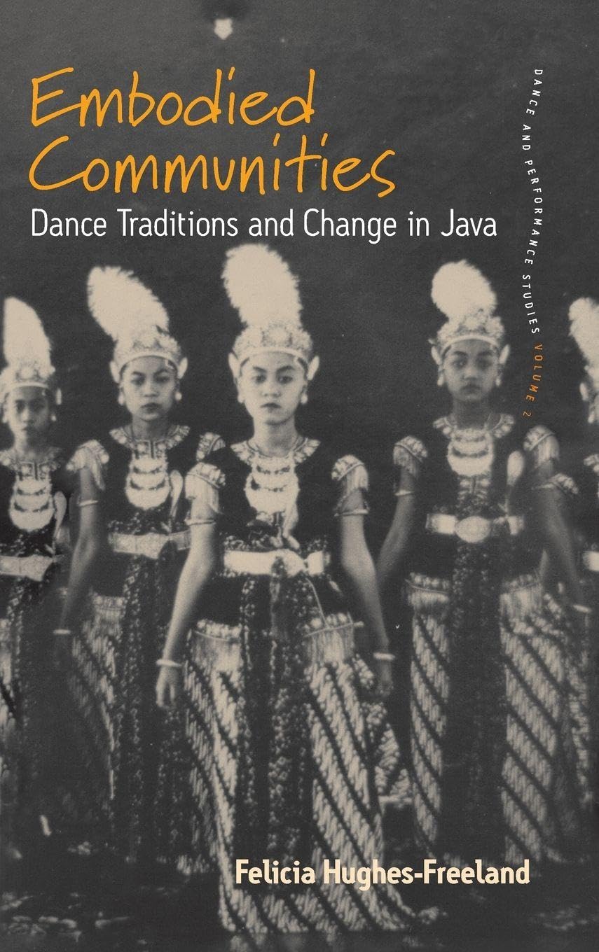 Étudier la danse à Java grâce à l'ouvrage de recherche Embodied Communities
