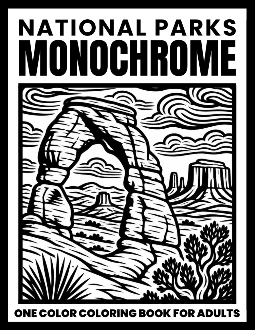 National Parks Monochrome: 50 USA National Park Coloring Pages | Relaxing One color coloring book for adults (Quaints One-Color Series)