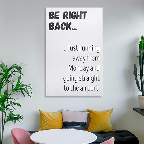 Miniatura 6 de ALKoy Seien Sie Direkt Zurück Nur Weg Von Montag Und Gehen Gerade Zum Flughafen, Reise-Zitat, Reise-Dekor, Canvas Wall Art Print Poster For Home