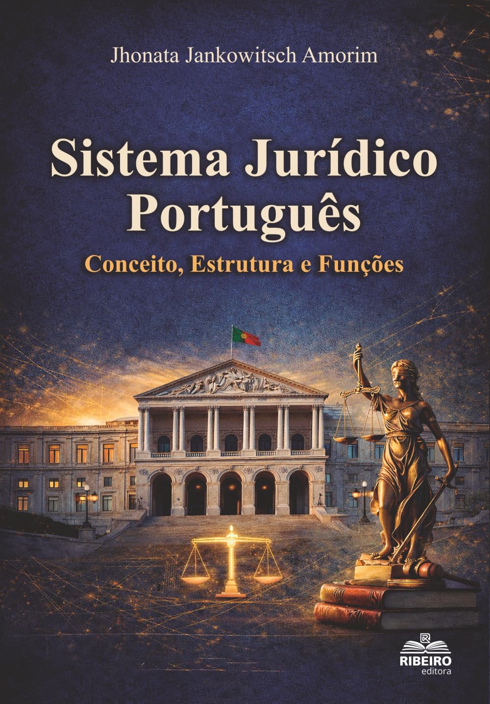 Sistema JurídicoPortuguês: Conceito, Estrutura e Funções