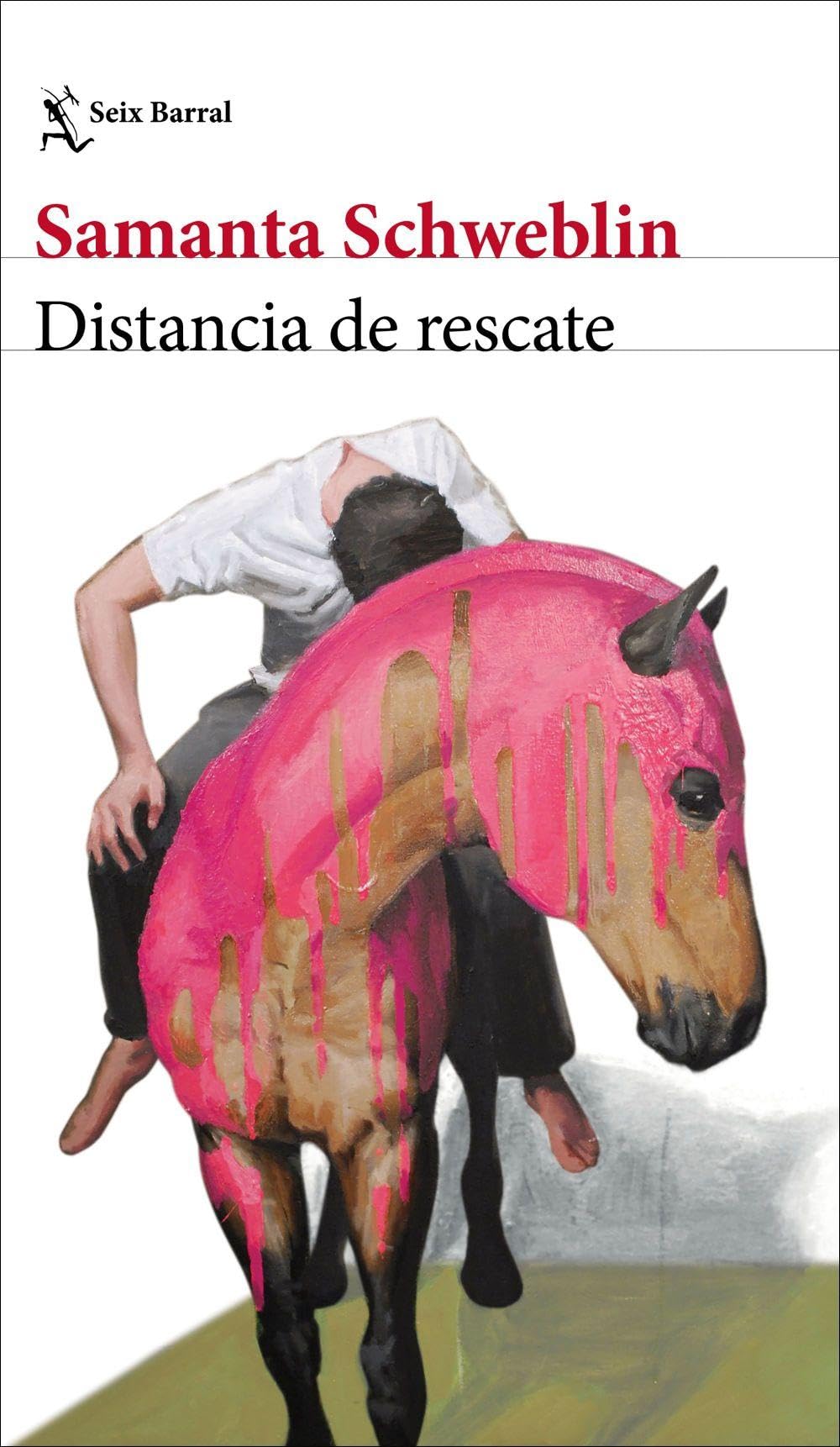 Distancia de rescate (Biblioteca Breve)