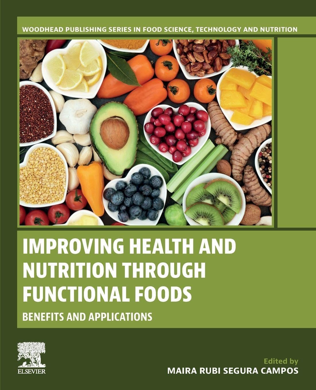 Improving Health and Nutrition through Functional Foods by Ma... - 9780443218743