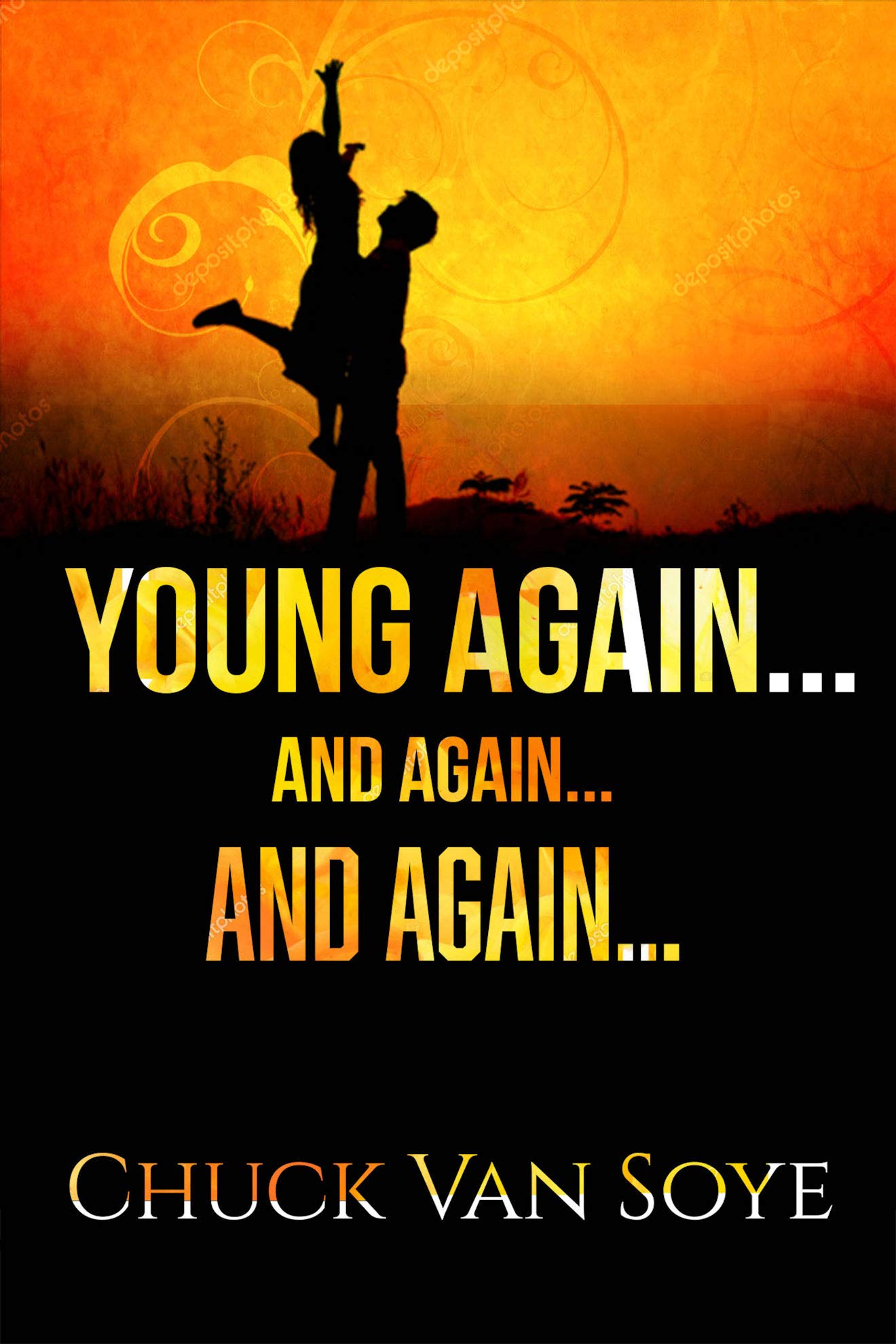 Young Again .... and Again ... and Again: 2 (An Arizona Borderlands Mystery)