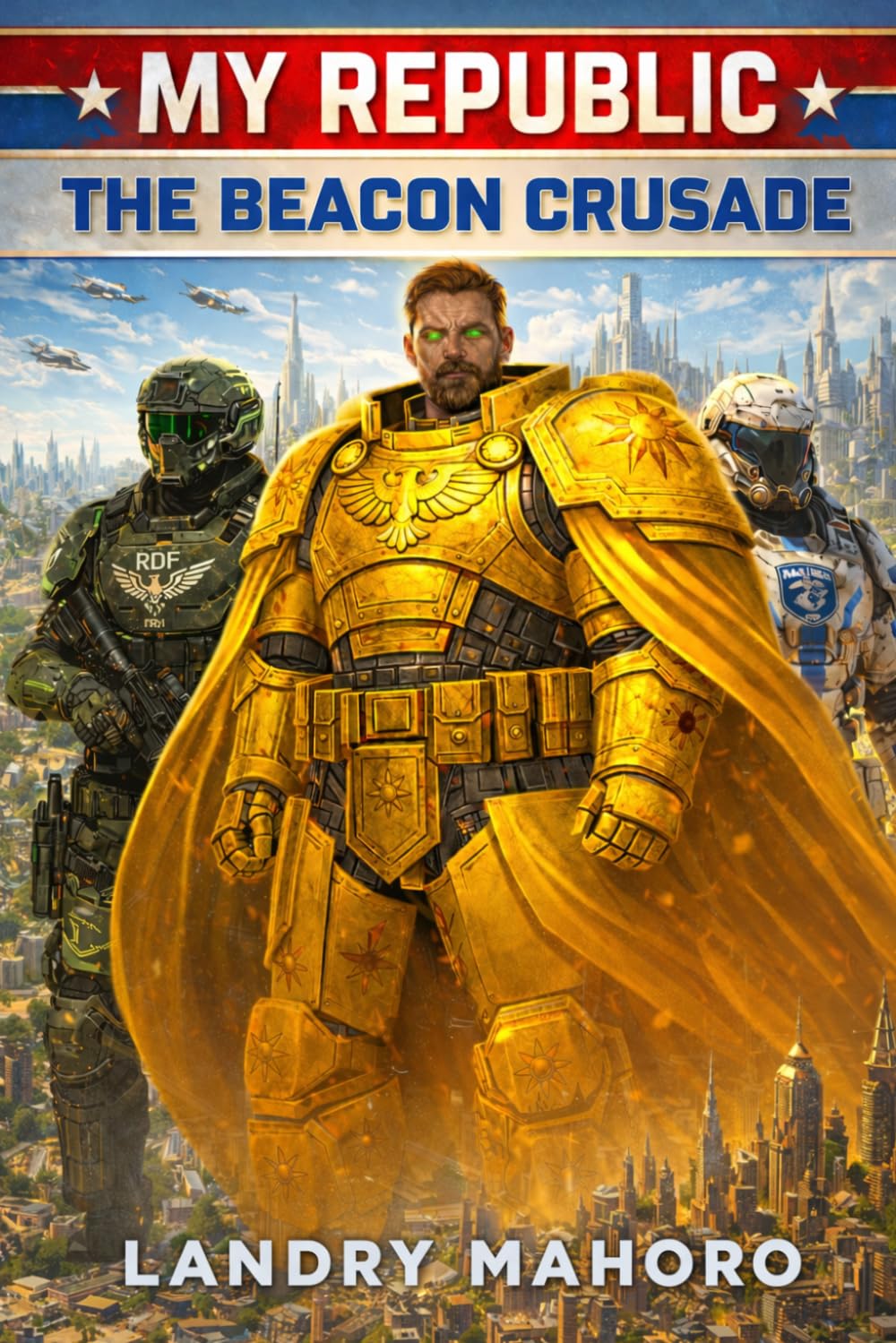 My Republic: The Beacon Crusade
