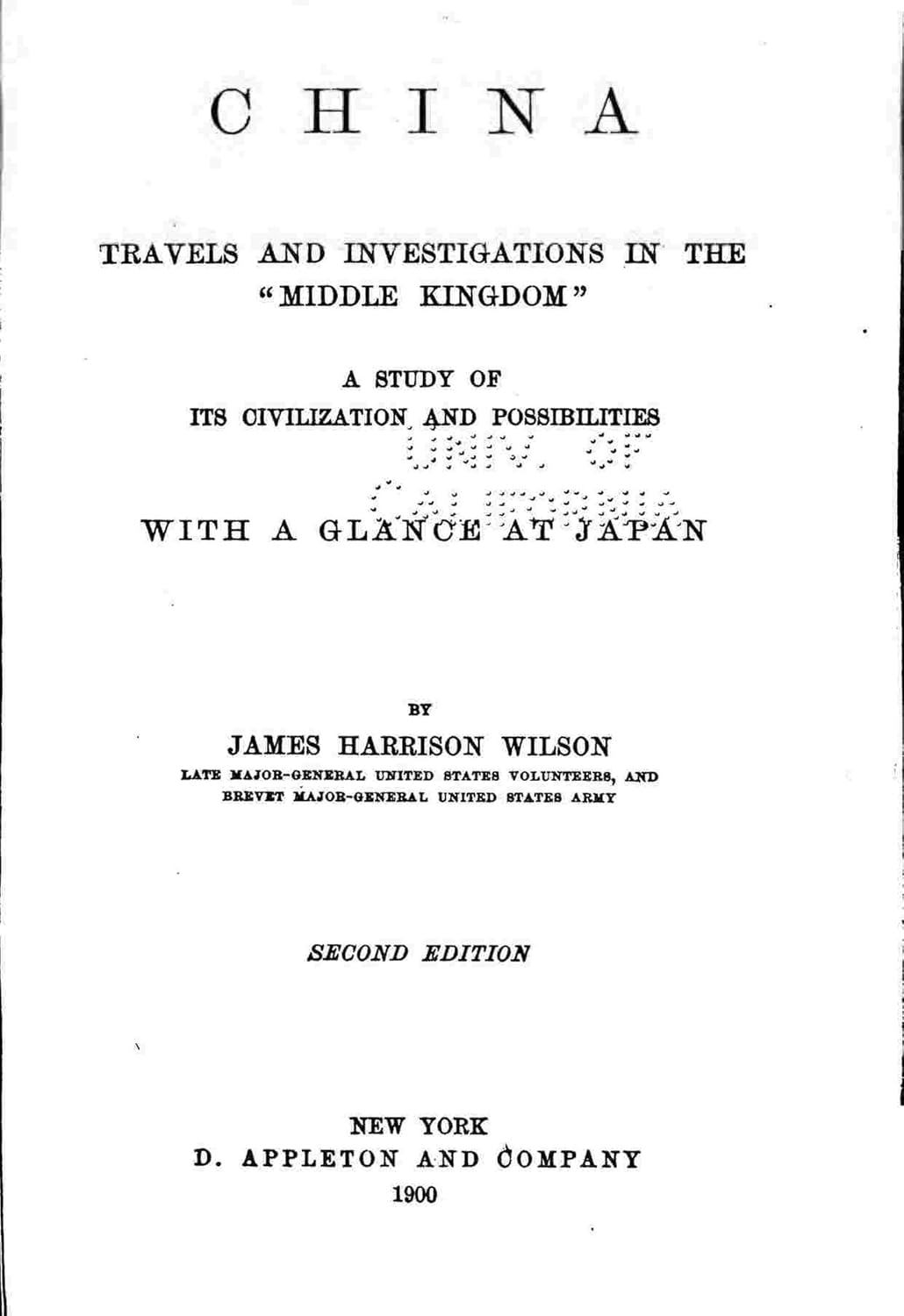 China, Travels and Investigations in the Middle Kingdom. A Study of Its Civilization and Possibilities      Kindle Edition