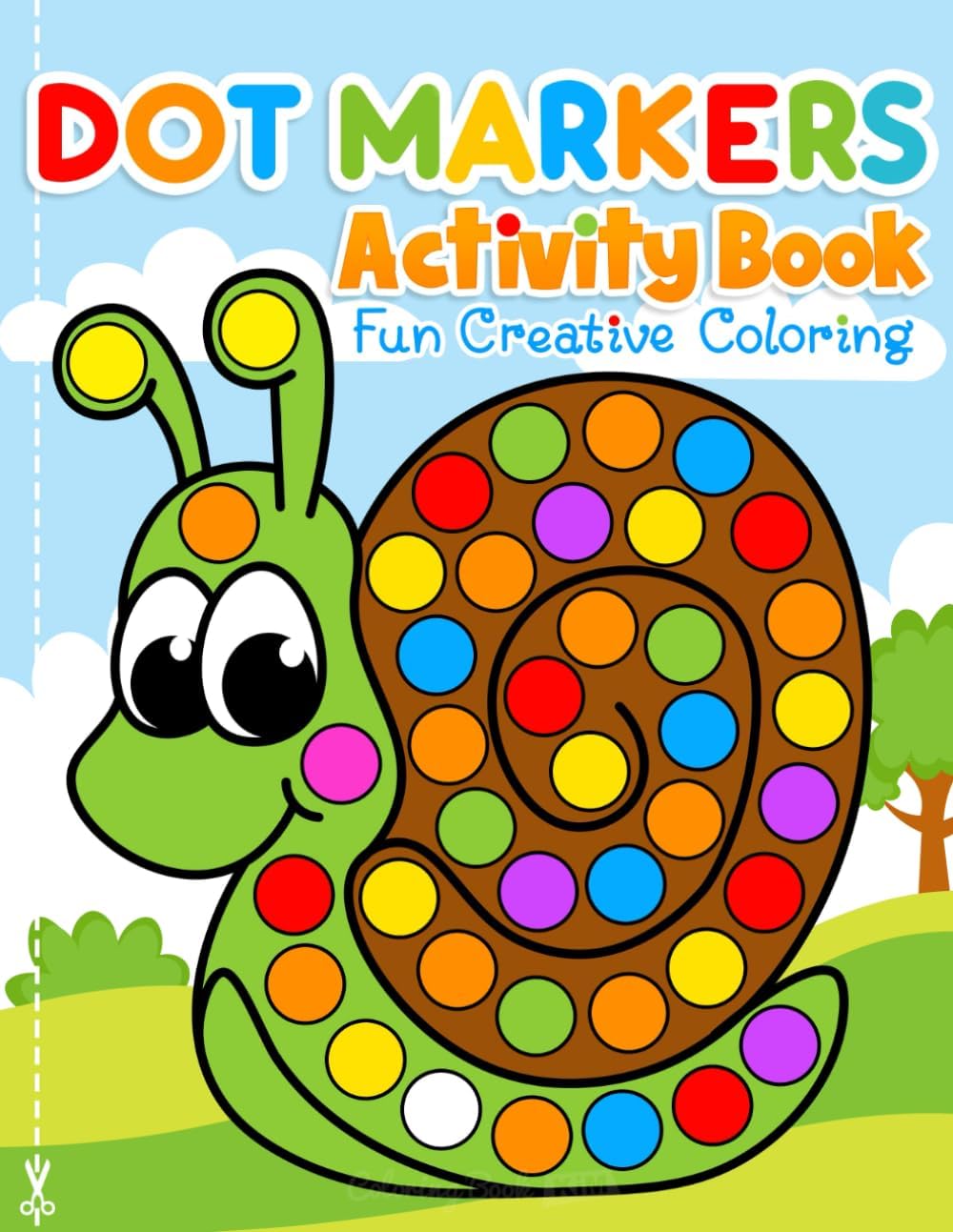 Dot Markers Activity Book Fun Creative Coloring: Toddler Craft Fill the Dots,...