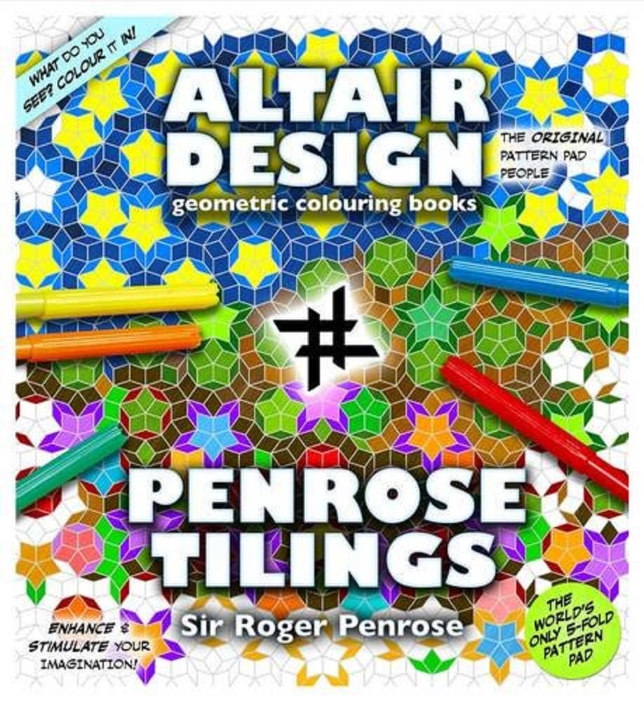 Altair Design - Penrose Tilings: Geometrical Colouring Book Paperback – 1 Oct. 2013