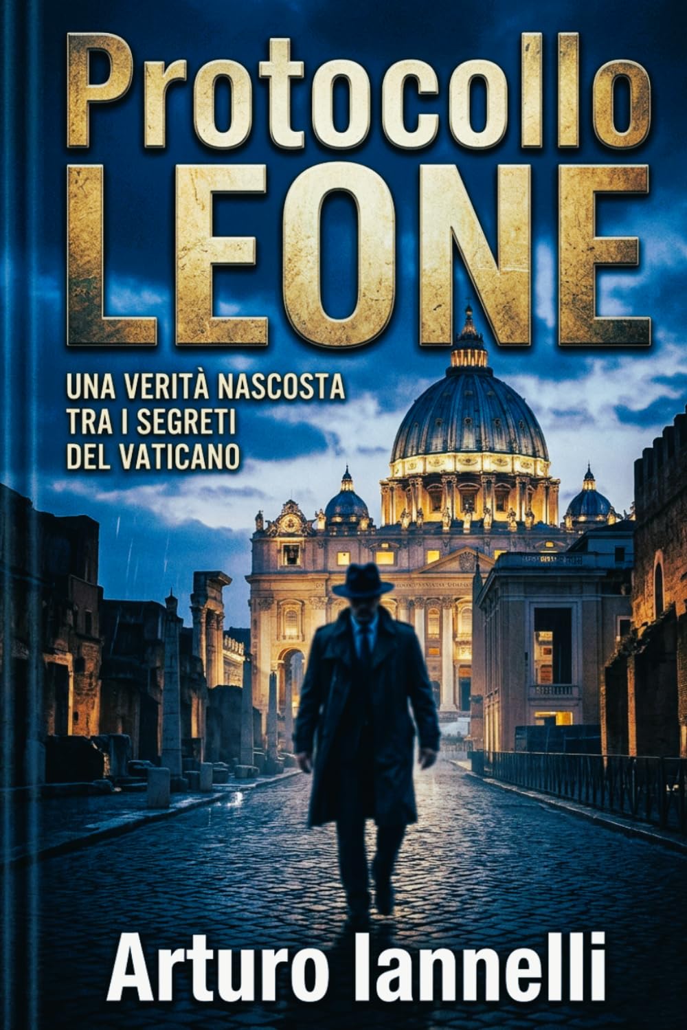 PROTOCOLLO LEONE: Una verità nascosta tra i segreti del Vaticano