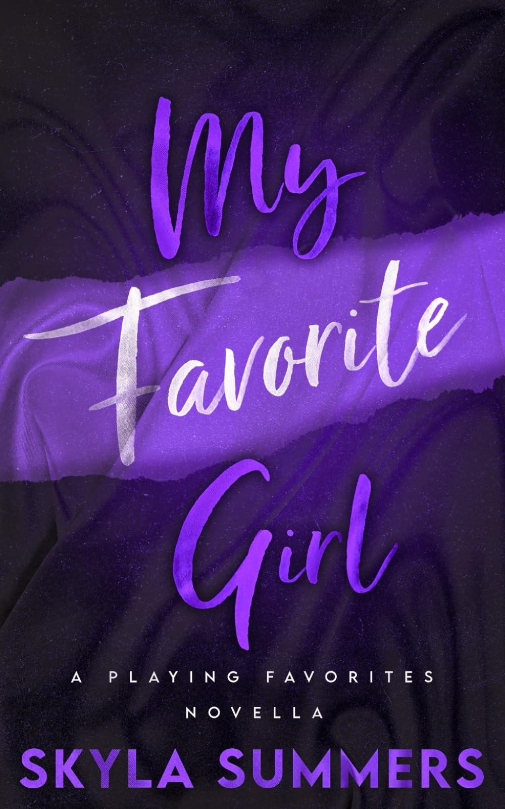 My Favorite Girl: A Forbidden Romance (Playing Favorites)
