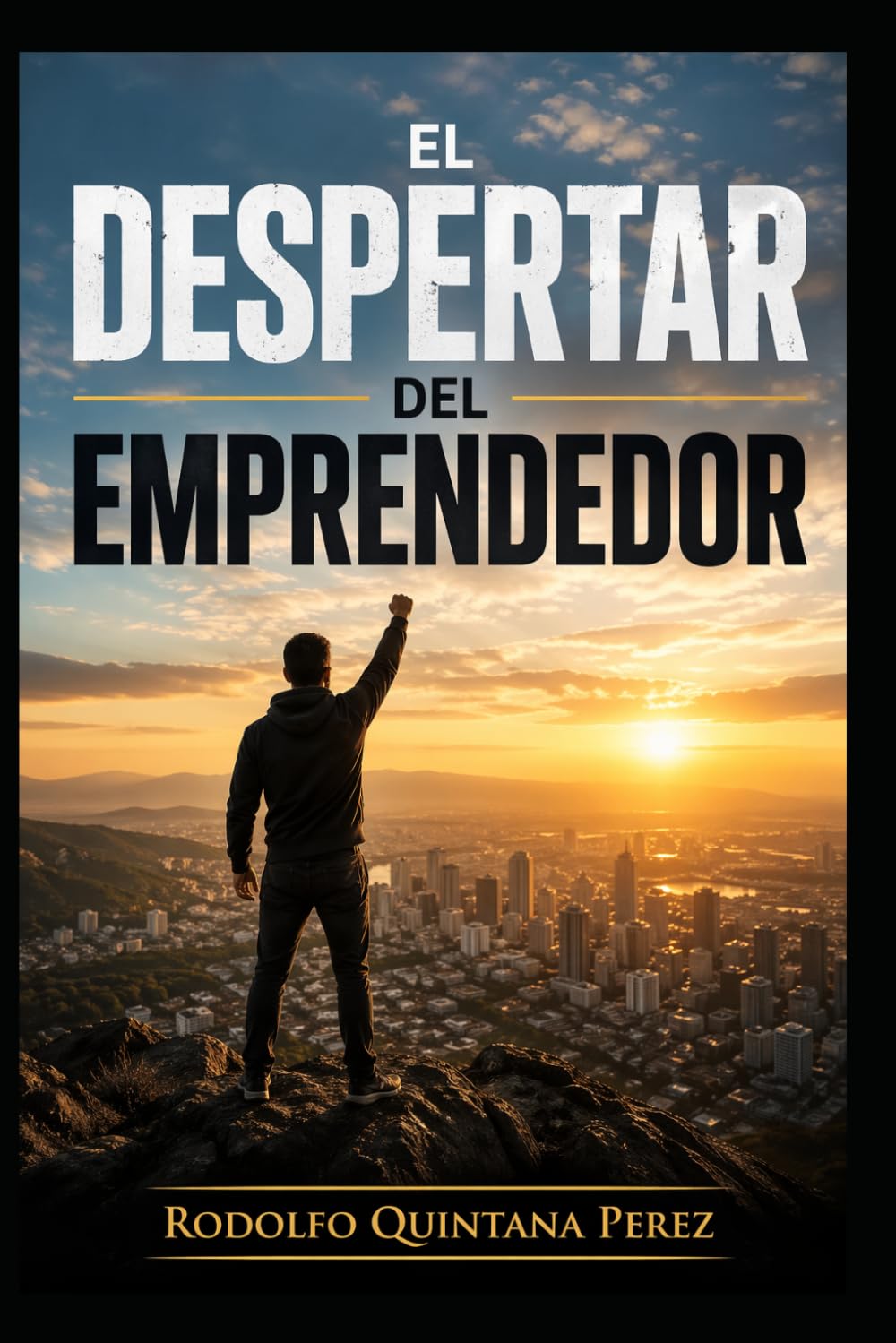 EL DESPERTAR DEL EMPRENDEDOR