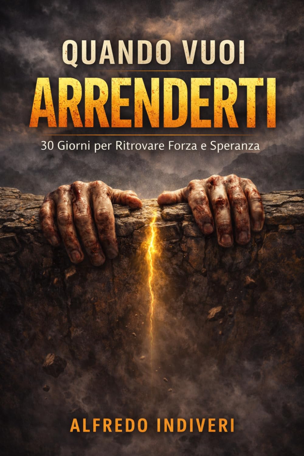 Quando vuoi arrenderti ma Dio dice continua: 30 giorni per trovare forza, fede e speranza nei momenti più difficili (Quando vuoi mollare. “Parole che ... a non arrenderti nei momenti più difficili”)