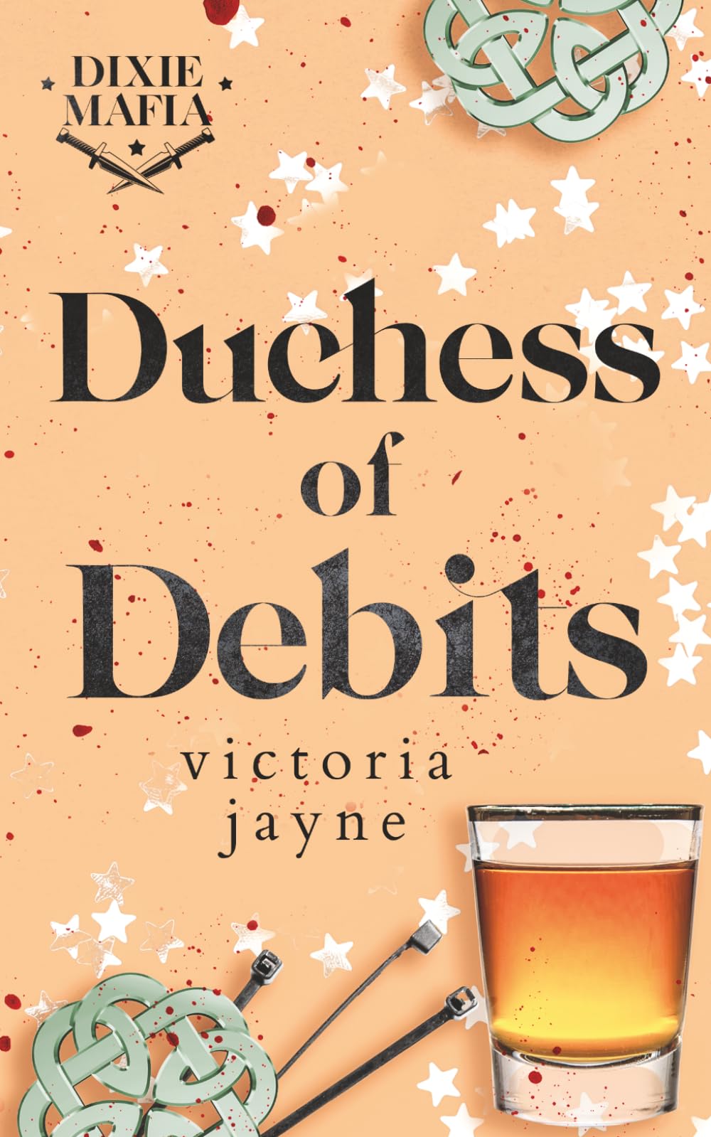 Duchess of Debits: An Enemies to Lovers, Age Gap, Kidnapping, Slow Burn, Dixie Mafia Romance