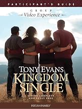 Kingdom Single Group Video Experience Participant's Guide: Living Complete and Fully Free