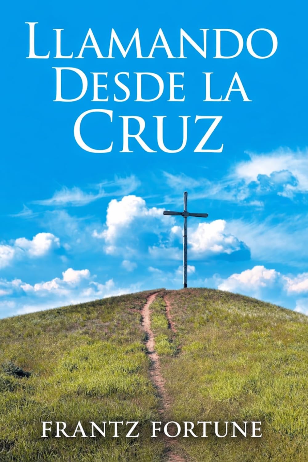 Llamando Desde la Cruz